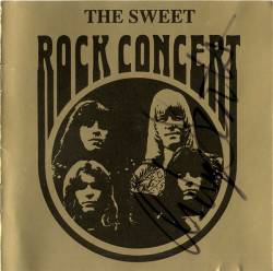 The Sweet : Rock Concert